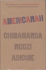 Americanah by Chimamanda Ngozi  Adichie